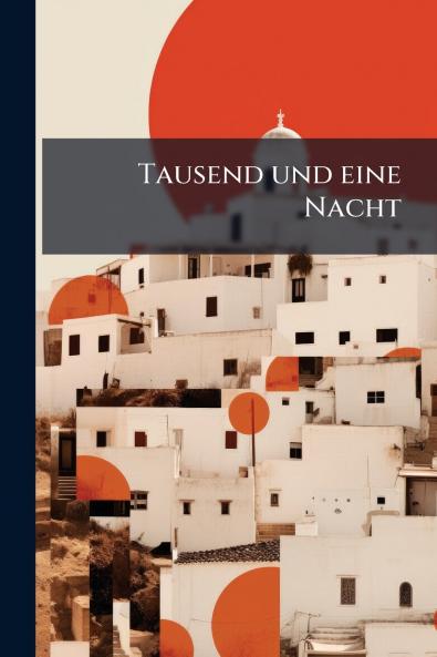 Tausend und eine Nacht
