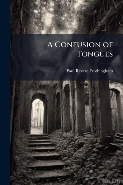 Confusion of Tongues