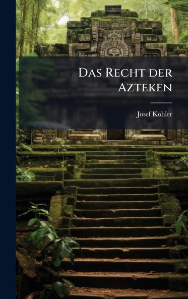 Recht der Azteken