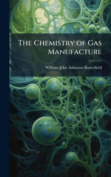 Chemistry of Gas Manufacture