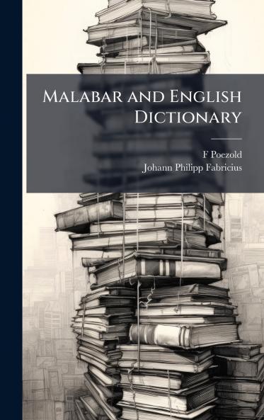 Malabar and English Dictionary