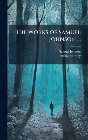 Works of Samuel Johnson ...