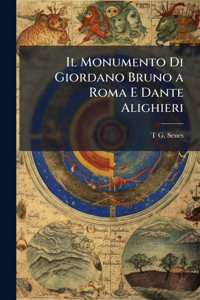 Monumento Di Giordano Bruno a Roma E Dante Alighieri