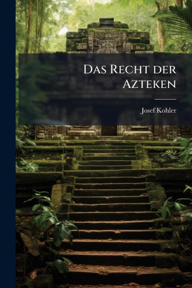 Recht der Azteken