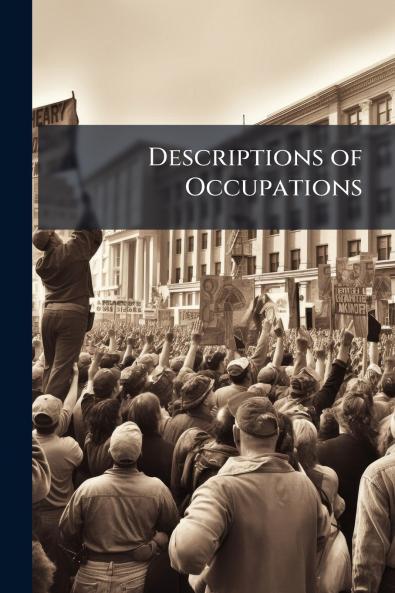 Descriptions of Occupations