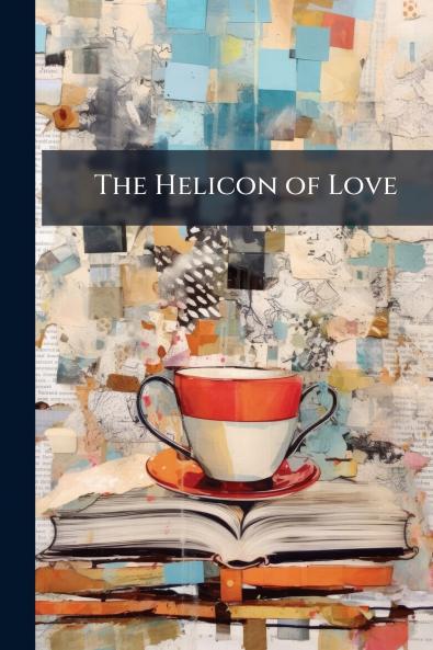 Helicon of Love