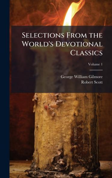 Selections From the World's Devotional Classics