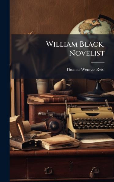 William Black Novelist