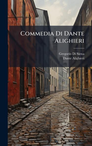 Commedia Di Dante Alighieri