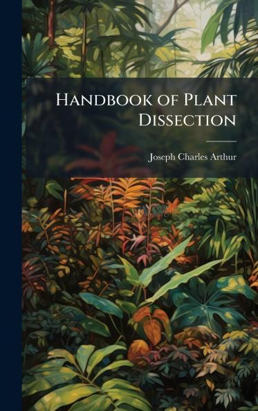 Handbook of Plant Dissection