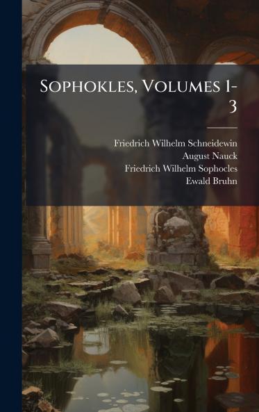Sophokles Volumes 1-3