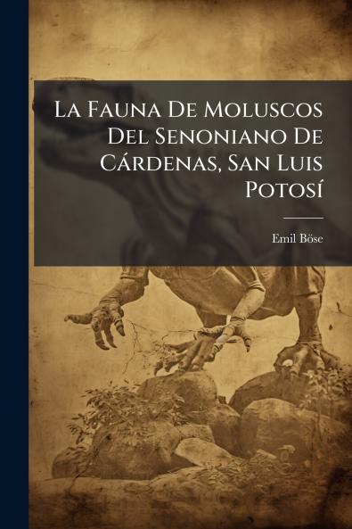 Fauna De Moluscos Del Senoniano De Càrdenas San Luis PotosÃ-