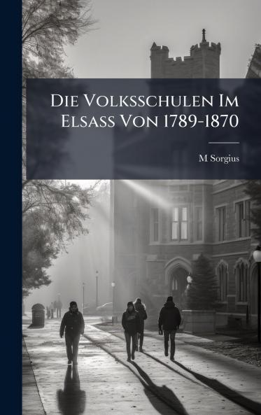 Volksschulen Im Elsass Von 1789-1870