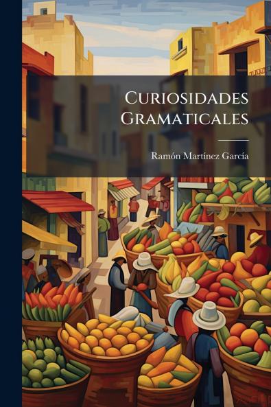 Curiosidades Gramaticales