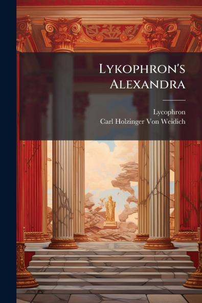Lykophron's Alexandra