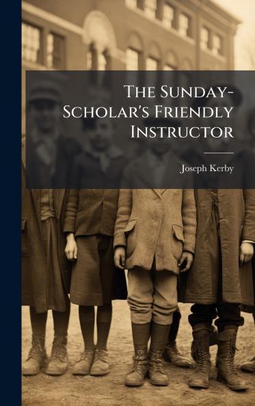 Sunday-Scholar's Friendly Instructor