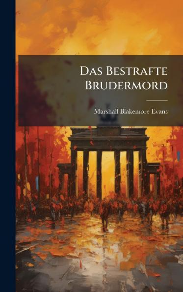Bestrafte Brudermord