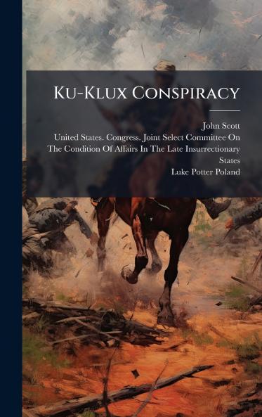 Ku-Klux Conspiracy