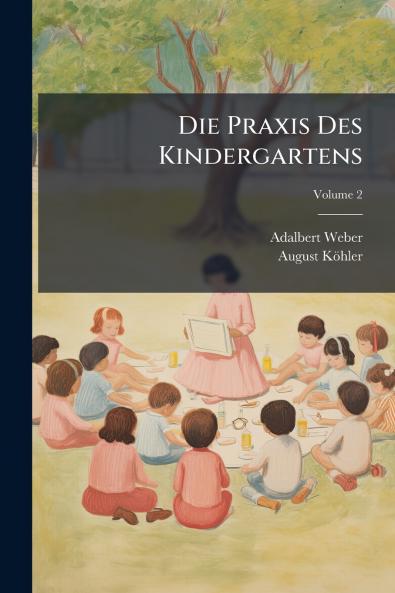 Praxis Des Kindergartens