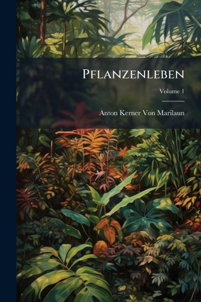 Pflanzenleben
