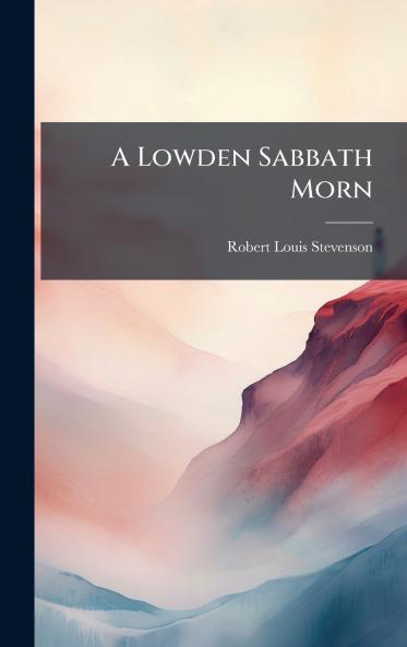 Lowden Sabbath Morn