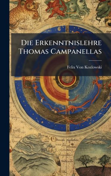 Erkenntnislehre Thomas Campanellas