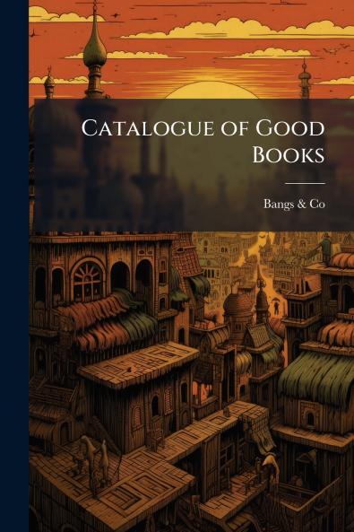 Catalogue of Good Books