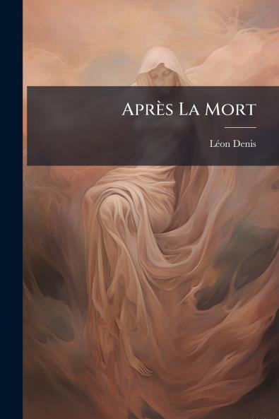 Après La Mort