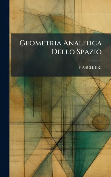 Geometria Analitica Dello Spazio