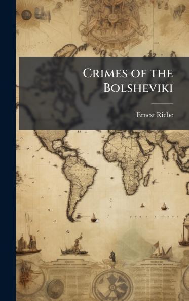 Crimes of the Bolsheviki