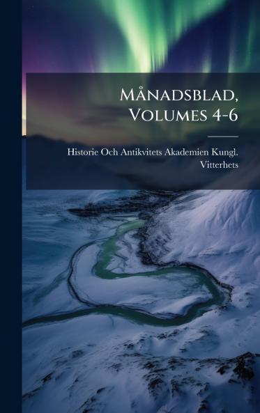 MÃ¥nadsblad Volumes 4-6