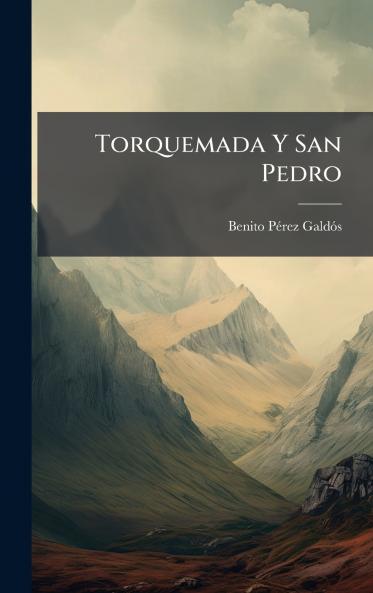 Torquemada Y San Pedro