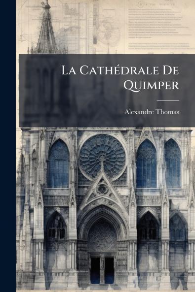 La CathÃ©drale De Quimper