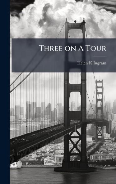 Three on A Tour