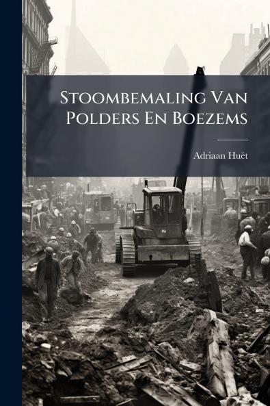 Stoombemaling Van Polders En Boezems