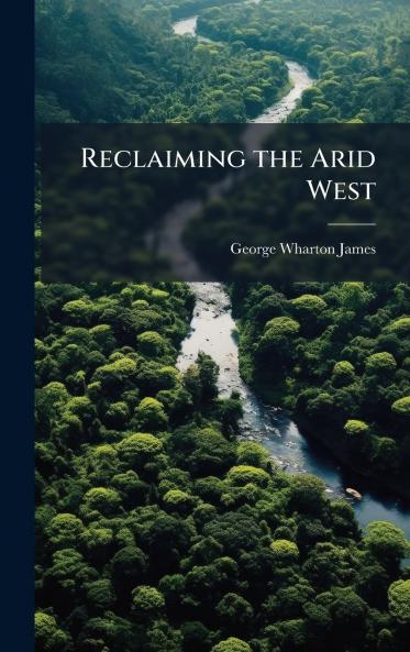 Reclaiming the Arid West