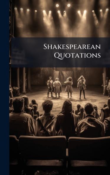 Shakespearean Quotations