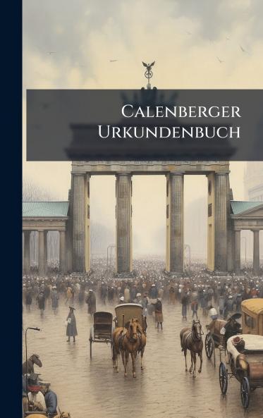 Calenberger Urkundenbuch