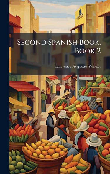 Second Spanish Book Book 2
