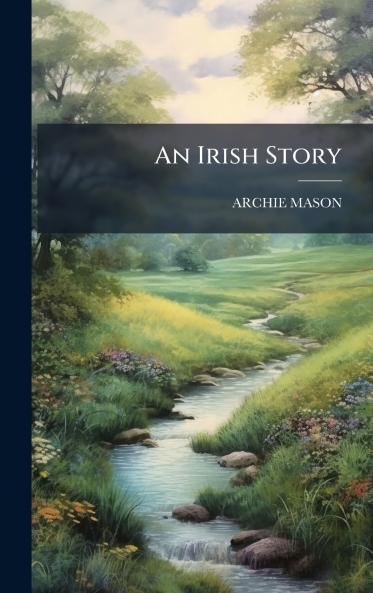 An Irish Story