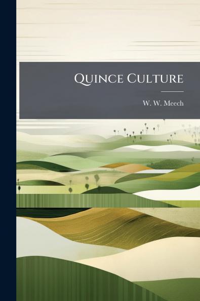 Quince Culture