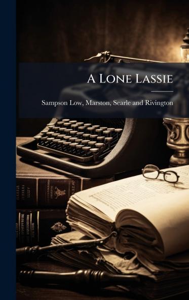 A Lone Lassie