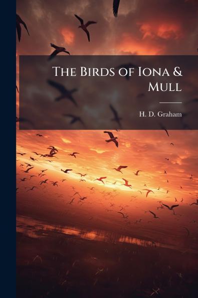 The Birds of Iona & Mull