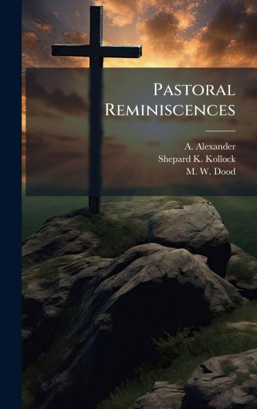 Pastoral Reminiscences