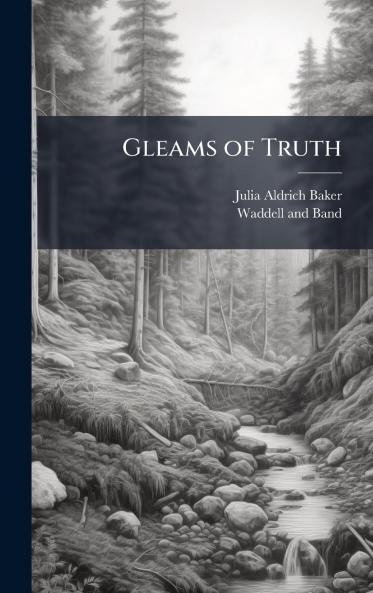 Gleams of Truth