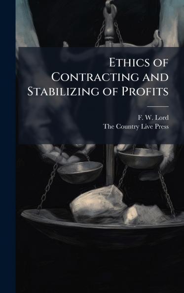 Ethics of Contracting and Stabilizing of Profits