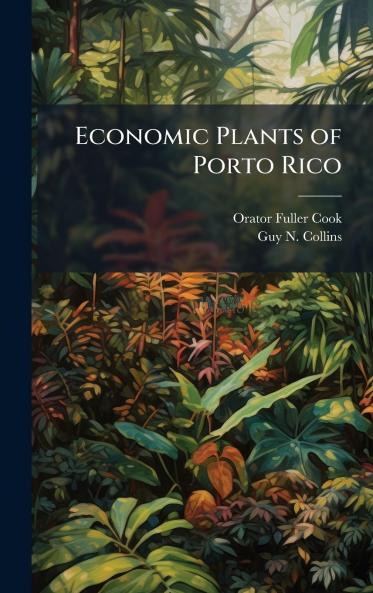 Economic Plants of Porto Rico