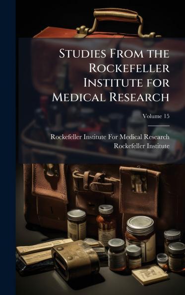 Studies From the Rockefeller Institute for Medical Research