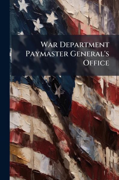 War Department Paymaster General's Office