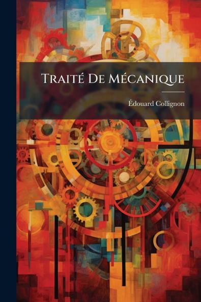 TraitÃ© De MÃ©canique